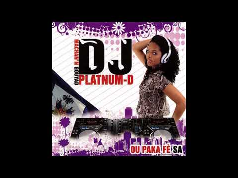 DJ Platinium's Ou Paka Fe Sa! - Full Album