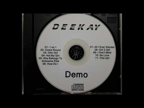 Deekay ** Demo ** Samplers ** Mega Rare Indie R&B * Unreleased * 11 Tracks