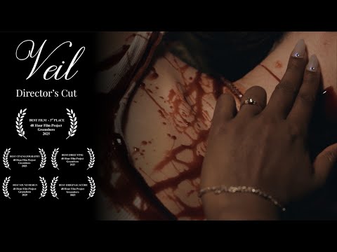 Veil | 48 Hour Short Film