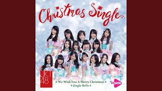 We Wish You a Merry Christmas