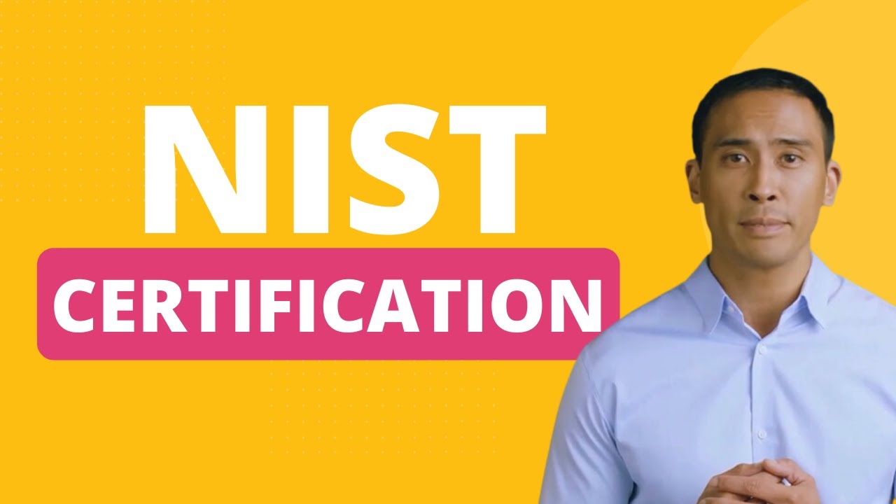 What is NIST Certification?