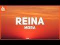 Mora, Saiko - REINA (Letra)