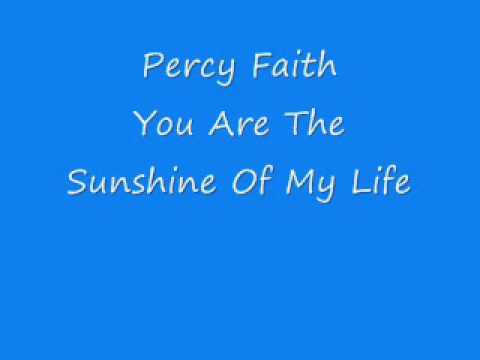 You Are the Sunshine of My Life
