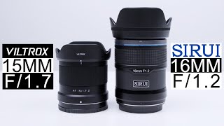 Viltrox 15MM F/1.7 vs Sirui 16MM F/1.2 - Best Wide Angle Lens APSC | Nikon ZF Sony Fujifilm