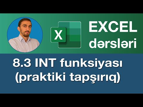 Excel dərsləri - 8.3 Exceldə INT funksiyası praktiki tapşırıq I Excel Kesirli Sayıları Kullanmak