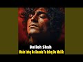 Ishq Da Banda Tu Ishq Da Malik Sufi Qawwali