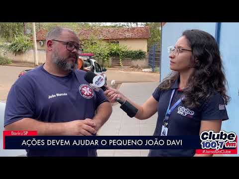 AÇÕES DEVEM AJUDAR O PEQUENO JOÃO DAVI