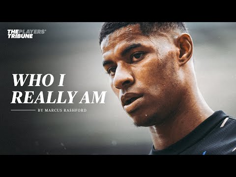 Marcus Rashford | Who I Really Am