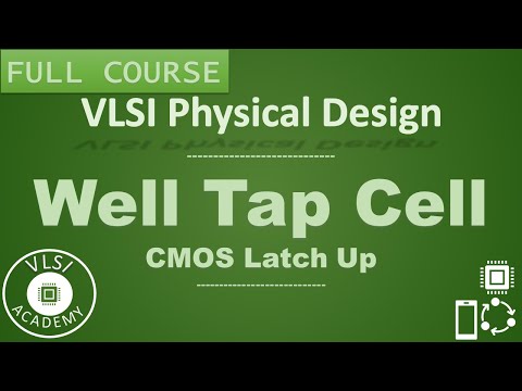 PD Lec 40 - Well Tap Cell | VLSI | Physical Design