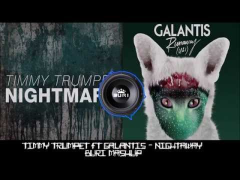 Timmy Trumpet ft Galantis(U & I)-Nightaway BURI MASHUP
