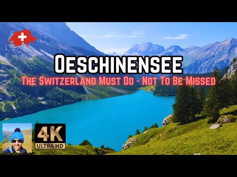 Panoramawanderung am Oeschinensee Die absolute Must-do-Wanderung in der Schweiz