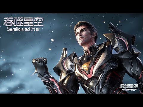 [Eng Sub] Swallowed Star EP200-207