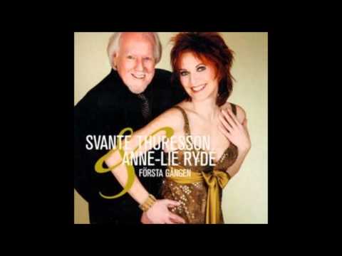 Svante Thuresson & Anne-Lie Rydé - Första gången (Studio)