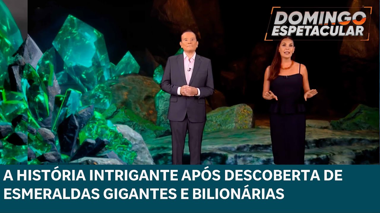 Descoberta de esmeraldas de valor bilionário gera intrigas e traições | DOMINGO ESPETACULAR