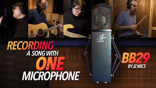 Recording a song with ONE microphone - BB29 by JZ Mics