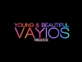 Young and Beautiful (VAYIOS remodes Jona Selle ...