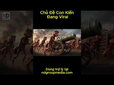 SKILL Làm Video Vương Quốc Kiến Đang Viral Youtube