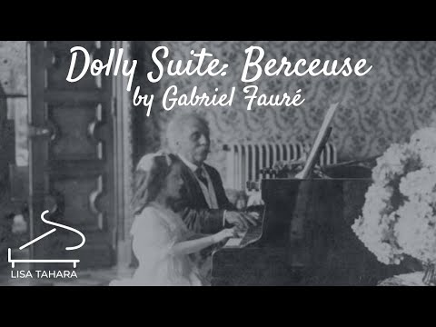 Dolly Suite, Op. 56 by Gabriel Fauré - Berceuse (Piano Duet)