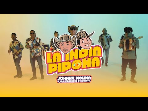 Johnny Molina & Los Sabaneros de Aniceto x @anicetomolina_ - La India Pipona (Video Oficial)