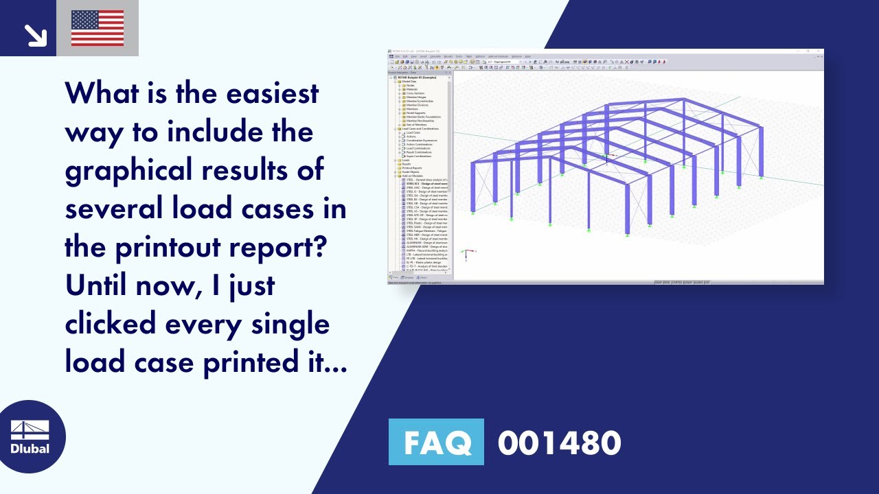 [EN] FAQ 001480 | What is the easiest way to include the graphical results of several load cases in a printout ...