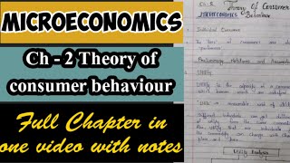 Microeconomics Ch - 2 Theory of consumer behaviour||Full Chapter explanation with notes