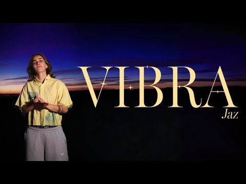 JAZ - VIBRA