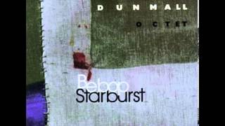 Paul Dunmall Octet - Bebop Starburst, Part V