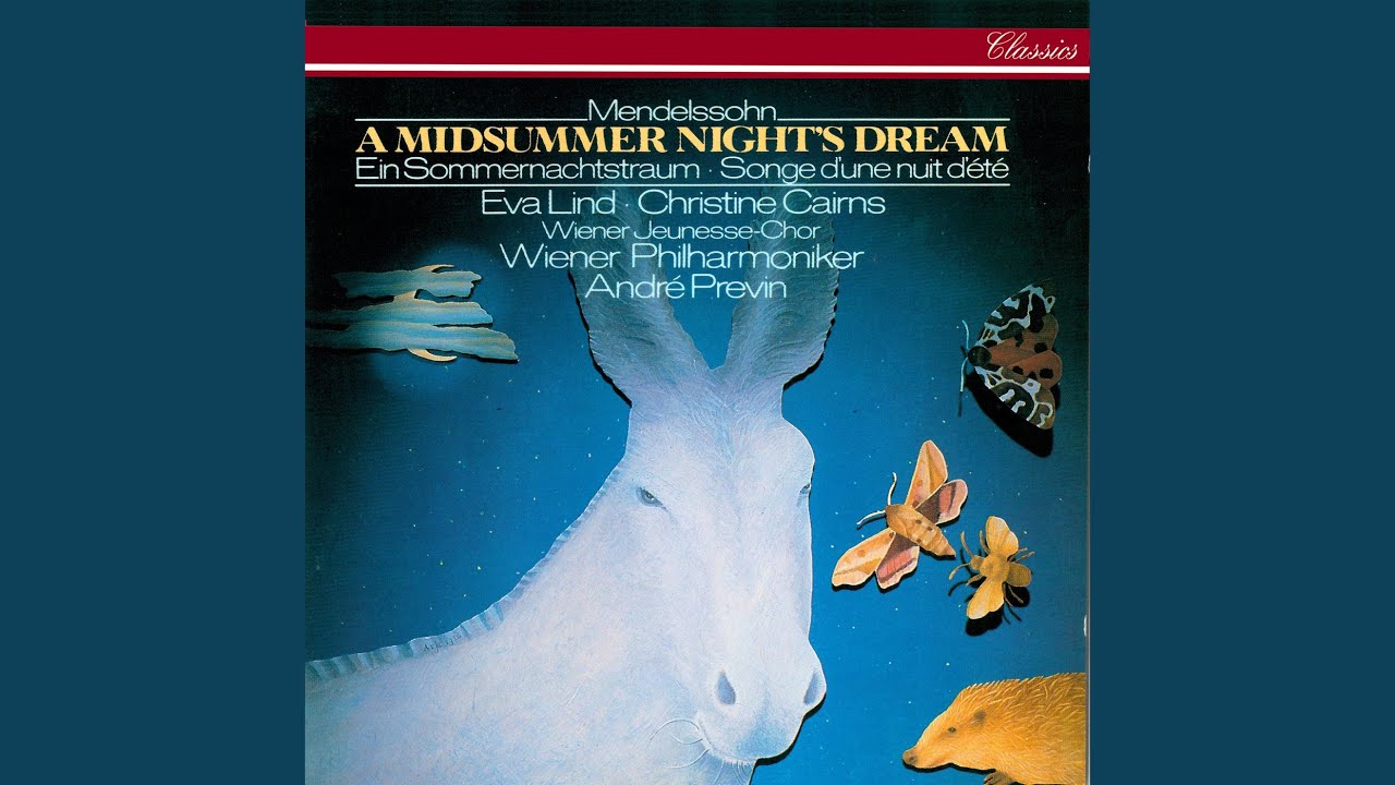 Mendelssohn: A Midsummer Night's Dream, Incidental Music, Op. 61: XI. Dance of the Clowns