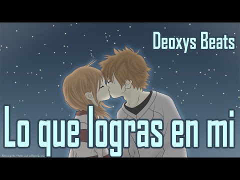 Deoxys Beats - Lo que logras en mi - RAP Instrumental