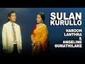 Sulan Kurullo | Haroon Lanthra & Angeline Gunathilake