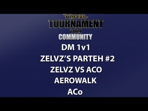 UT2004 DM 1v1 - zelvz's Parteh #2 - zelvz vs ACo - Aerowalk - ACo