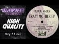 Robbie Rivera presents Crazy Mother EP Vol 1 - I Cant Take It