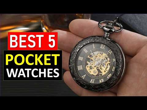 Top 5 BEST Pocket Watches For 2025