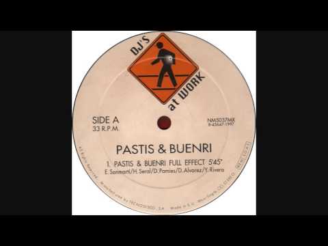 Pastis & Buenri - Full Effect