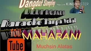 Download lagu MAHARANI MUCHSIN ALATAS/ KARAOKE TANPA VOKAL@DEDIROSADI mp3