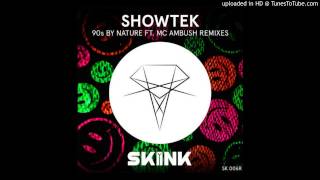 Showtek feat. MC Ambush - 90s By Nature (Sam Feldt Remix)