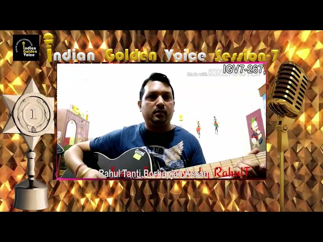 Rahul Tanti – Online Singing Competition – Indian Golden Voice Session 7 – Mangrove Production
