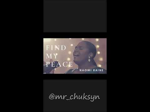 Find My Peace - Naomi Raine (Instrumental)