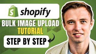 How To Bulk Upload Product Images In Shopify | Shopify Bulk Image Upload Tutorial 2024