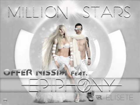 Offer Nissim Ft. Epiphony & Elisete - Million Stars (Club Mix) .wmv