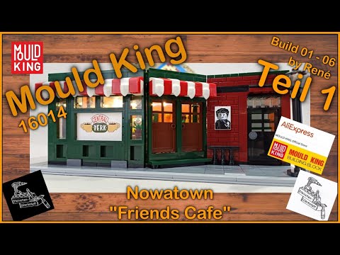 Big Bang Theory und Friends Modular vereint | Teil 1 | Brickpolis & Mould King | 16014 Friend Cafe