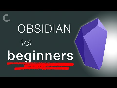 Obsidian for absolute beginners