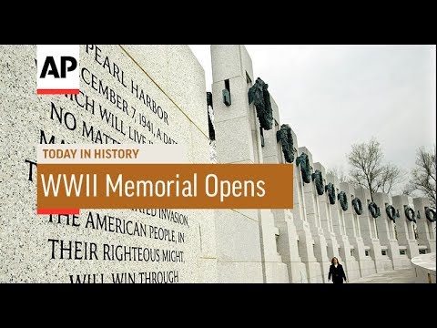 WWII Memorial Opens - 2004 | Today In History | 29 Apr 18