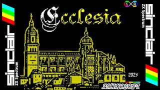ECCLESIA 128K (2025) ZX Spectrum