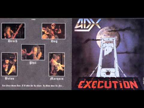 ADX - Execution 1985 full album