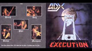 ADX - Execution 1985 full album