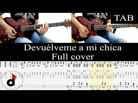 DEVUÉLVEME A MI CHICA (SUFRE MAMÓN) - Hombres G (Rafa Gutiérrez): FULL cover guitarra + TAB