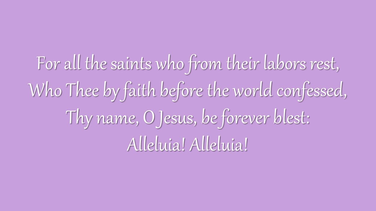 For All the Saints (Grace Community Church)