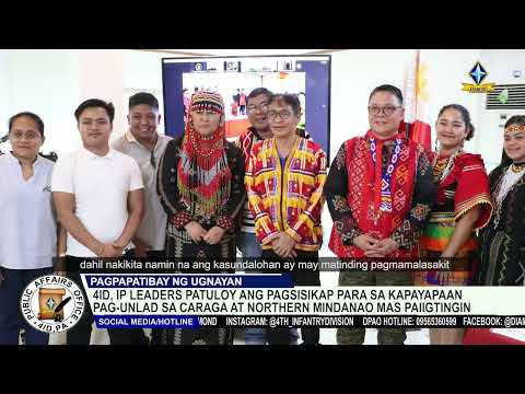 4ID, IP leaders patuloy ang pagsisikap para sa kapayapaan, pag unlad sa Caraga at Northern Mindanao