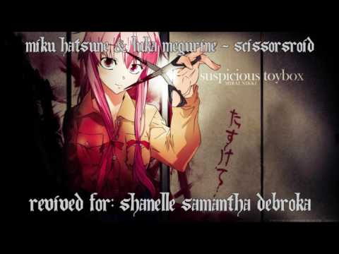 【Nightcore】 Scissorsroid 【Revived By Request】